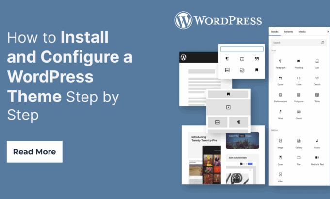 How to Install and Configure a WordPress Theme Step by Step