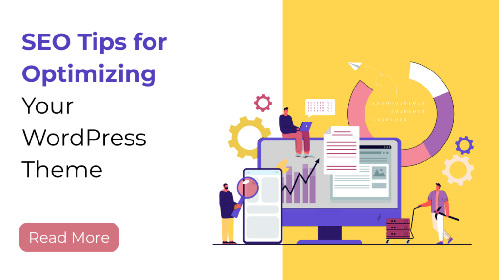 SEO Tips for Optimizing Your WordPress Theme